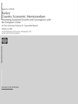 Turkey - Country Economic Memorandum - Promoting Sustained Growth and Convergence With the European Union