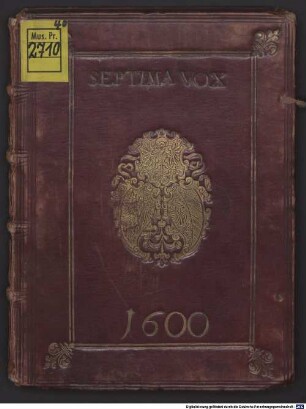 SACRAE SYMPHONIAE, DIVERSORVM EXCELLENTISSIMORVM AVTHORVM. Quaternis, V. VI. VII. VIII. X. XII. & XVI. vocibus, tàm vivis, quàm Instrumentalibus accommodatae
