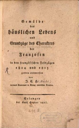 Gemälde des häuslichen Lebens, und Grundzüge des Charakters der Franzosen