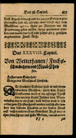 Das XXXVIII. Capitel. Von Weterhanen/ Fuchsschwäntzern und Maul-Christen.