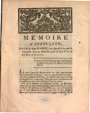 Mémoire a Consulter, Pour le sieur Marin, en réponse à ce qui le concerne dans un Mémoire pour le sieur Caron de Beaumarchais