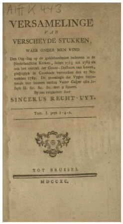 VERSAMELINGE VAN VERSCHEYDE STUKKEN. TOM. I