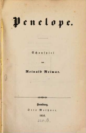 Penelope : Schauspiel von Reinald Reimar