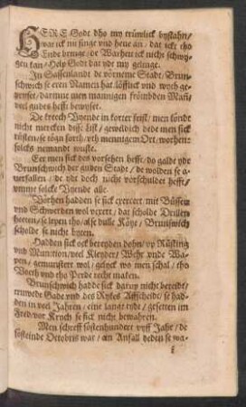 HEre Godt dho my trüwlick bystahn/ || wat ick nu singe vnd heue an/