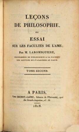 Leçons de philosophie : ou essai sur les facultés de l'ame, 2
