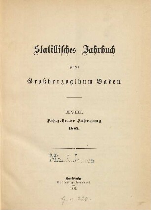 Statistisches Jahrbuch für das Land Baden. 18. 1885 (1887)