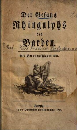 Der Gesang Rhingulphs, des Barden : als Varus geschlagen war
