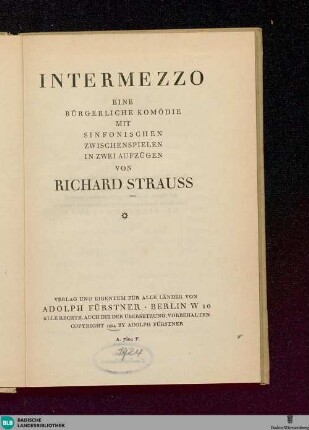 Intermezzo : eine bürgerliche Komödie mit sinfonischen Zwischenspielen in 2 Aufzügen