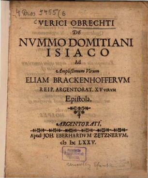 Epistola de nummo Domitiani Isiaco, ad amplissimum virum Eliam Brackenhofferum