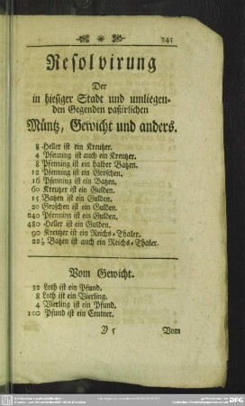 Resolvirung Der in hiesiger Stadt und umliegenden Gegenden paßirlichen Müntz, Gewicht und anders