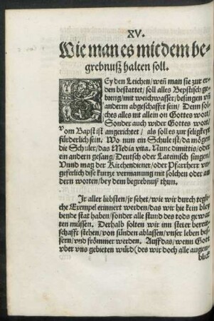 XV. Wie man es mit dem begrebnuß halten soll.