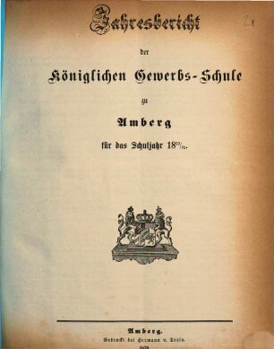 Jahresbericht über die Königliche Gewerb-Schule zu Amberg für das Schuljahr .... 1869/70 (1870)