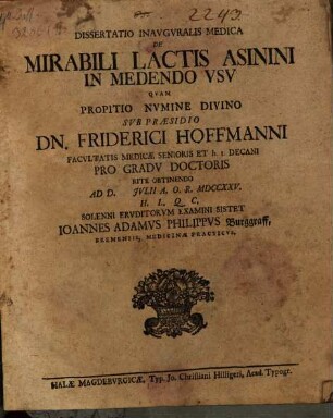De mirabili lactis asinini in medendo usu