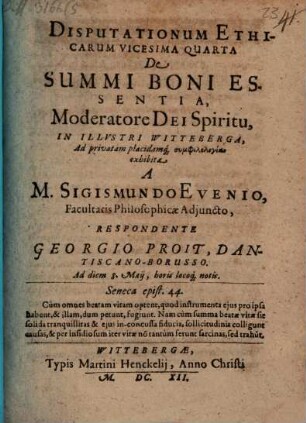 Disputationum Ethicarum Vicesima Quarta De Summi Boni Essentia