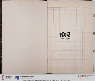1912 1. April. 1912 bis 1. April 1913 EXCL.