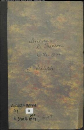 Kirchenbuchduplikat der katholischen Gemeinde Neuhaus, Kreis Paderborn (GHT 1866-1874). (Gemeinde: Katholische Gemeinde Neuhaus)