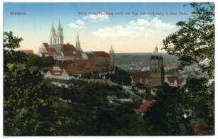Meißen. Blick vom Jüdenberg auf Albrechtsburg und Dom