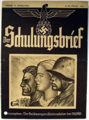 Monatsheft zur Schulung von NSDAP-Funktionären u.a. zur Rechtfertigung des Weltkrieges
