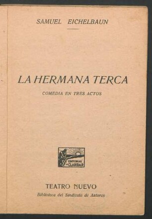 La hermana terca : comedia en tres actos