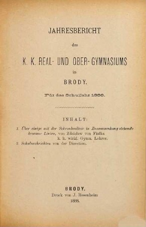 Jahresbericht des K.K. Real- und Ober-Gymnasiums in Brody. 10. 1888