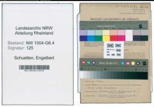 Entnazifizierung Engelbert Schuetten , geb. 11.01.1895 (Baufuehrer)