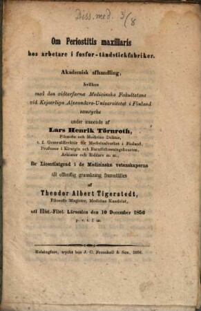 Om Periostitis maxillaris hos arbetare i fosfor-tändsticksfabriker : (Inaug. Diss.)