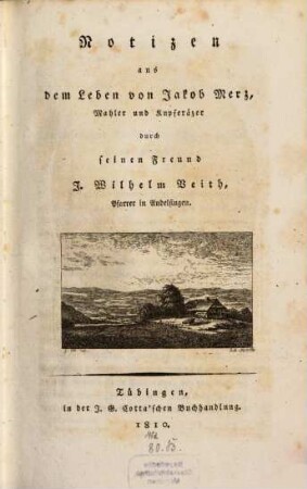 Notizen aus dem Leben von Jacob Merz, Mahler und Kupferäzer