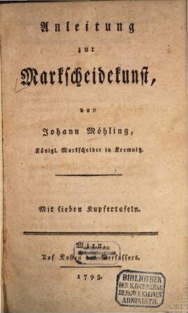 Anleitung zur Markscheidekunst
