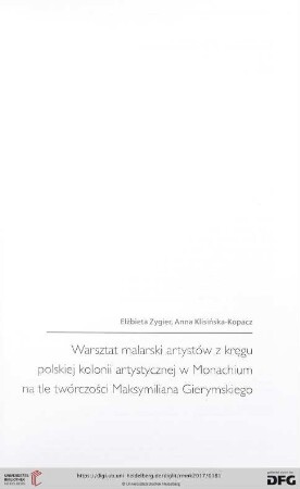 Warsztat malarski artystów z kręgu polskiej kolonii artystycznej w Monachium na tle twórczości Maksymiliana Gierymskiego