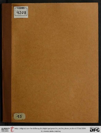 Entrevue 15: Gespräche in dem Reiche derer Todten: Gespräche In Dem Reiche derer Todten, Funffzehende Entrevuë, Zwischen Dem so genannten grossen Printzen von Condé, Der viele Unruhe in Franckreich angerichtet, ungemein tapfer, zugleich aber auch sehr wunderlich, und unbeständigen Sinnes gewesen, und dem Marquis Charles von Creuvron, Welcher gar keine Courage gehabt ... : Worinnen beyder Historie, und remarquable Discouse enthalten ...