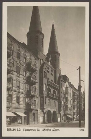 Ansichtskarte Marthakirche, Glogauer Straße [1/2]