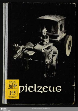 Spielzeug : aus dem Deutschen Spielzeugmuseum Sonneberg