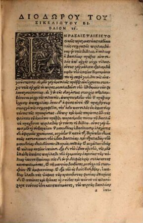 Diodōru Sikeliōtu Historiōn Biblia Tina ta heuriskomena = Diodori Sicvli Historiarvm Libri Aliqvot, Qvi extant