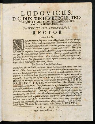 Ludovicus, D. G. Dux Wirtembergiae, Tecciaeque, Comes Mompelgardiae, Dynasta In Heidenheim, &c. Universitatis Tubingensis Rector, Civibus Suis Sal.