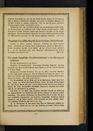 Vergebliche französische Angriffe längs des Aisne=Marne=Kanals.