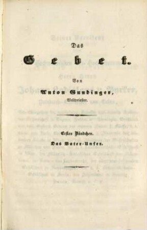 Das Gebet, 1. Das Vater-Unser