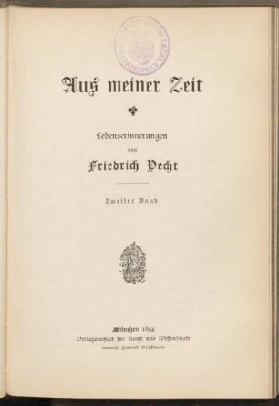 Bd. 2: Aus meiner Zeit : Lebenserinnerungen