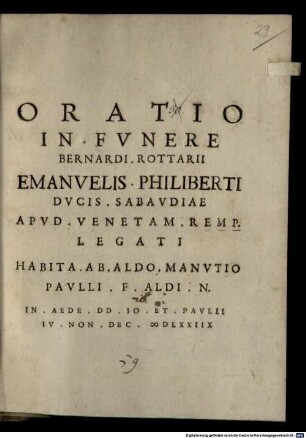 Oratio in fvnere Bernardi Rottarii Emanvelis Philiberti, Dvcis Sabavdiae