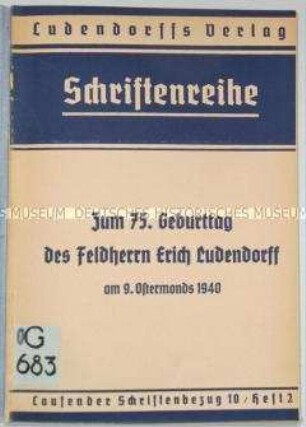 Schrift zum 75. Geburtstag von Erich Ludendorff