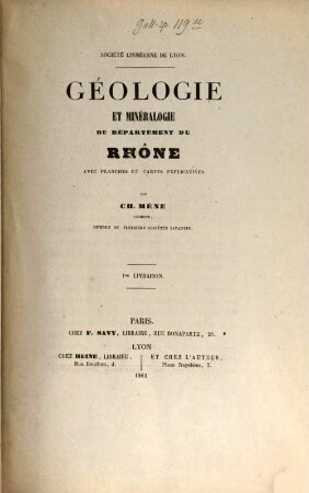 Géologie et minéralogie du département du Rhône, avec planches et cartes explicatives : Société Linnéenne de Lyon