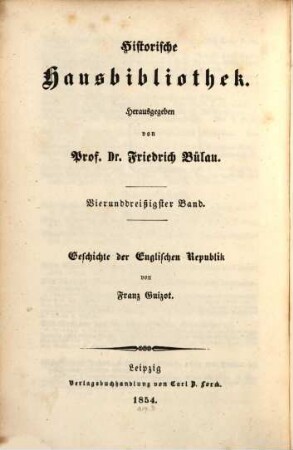 Geschichte der englischen Republik bis zum Tode Cromwells