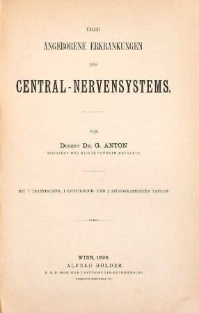 Ueber angeborene Erkrankungen des Central - Nervensystems