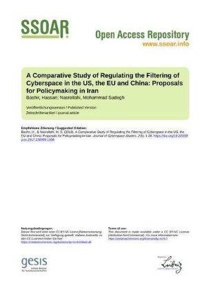 A Comparative Study of Regulating the Filtering of Cyberspace in the US, the EU and China: Proposals for Policymaking in Iran