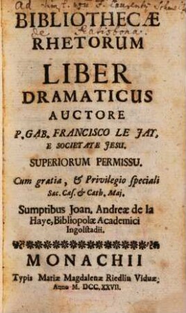 Bibliotheca Rhetorum : Praecepta & Exempla Complectens, Quae Tam ad Oratoriam facultatem, Quam Ad Poëticam pertinent, Discipulis pariter, ac Magistris Perutilis, 5. Liber dramaticus