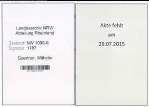 Entnazifizierung Wilhelm Goertner , geb. 06.03.1892 (Weichenwaerter)
