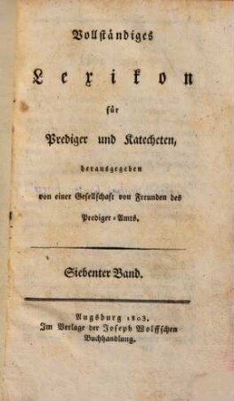 Vollständiges Lexikon für Prediger und Katecheten, 7