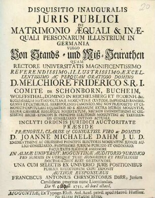 Disquisitio inauguralis juris publici de matrimonio aequali & inaequali personarum illustrium in Germania, vulgo von Stands- und Miß-Heurathen