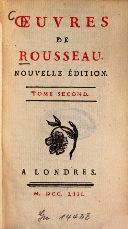 Oeuvres De Rousseau. 2. (1753). - 364 S.