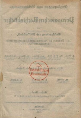 Bd. 1: Ergänzungen des I. Theils, Titel 1 bis 11 : unter Benutzung der Justizministerial-Akten und der Gesetz-Revisions-Arbeiten