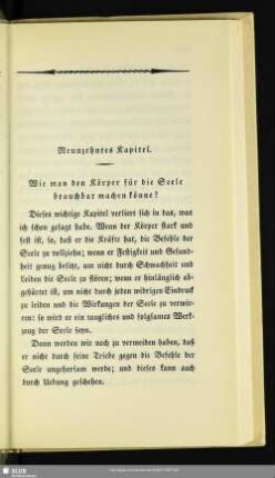 Neunzehntes Kapitel. Wie man den Körper für die Seele brauchbar machen könnte?